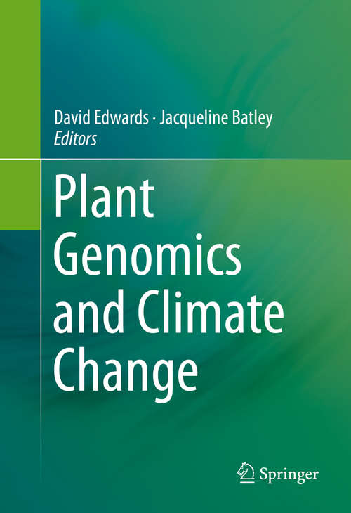 Book cover of Plant Genomics and Climate Change (1st ed. 2016)