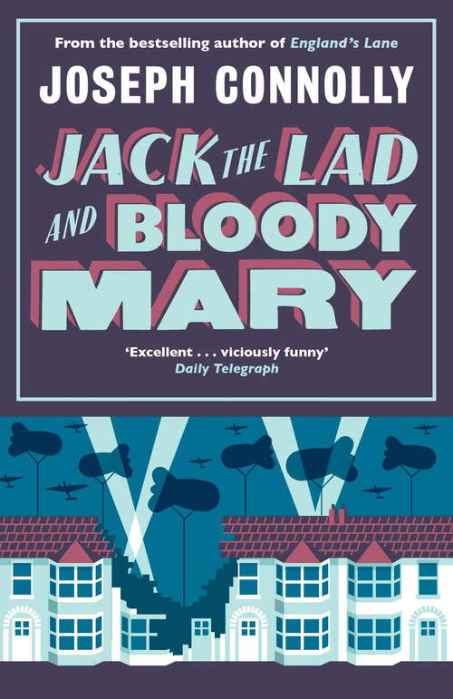 Book cover of Jack the Lad and Bloody Mary