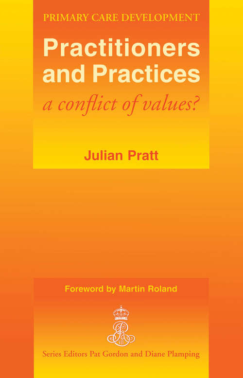 Book cover of Practitioners and Practices: A Conflict of Values?