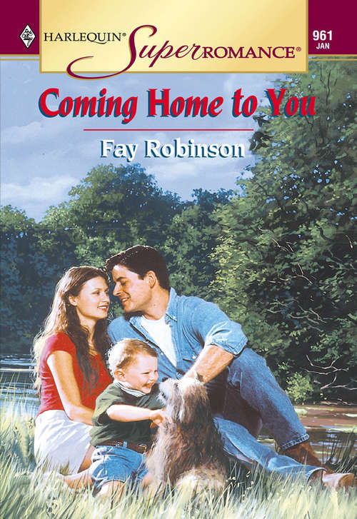 Book cover of Coming Home To You (ePub First edition) (Mills And Boon Vintage Superromance Ser.: No. 961)