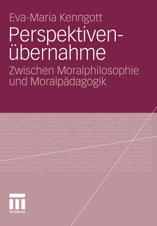 Book cover of Perspektivenübernahme: Zwischen Moralphilosophie und Moralpädagogik (2012)