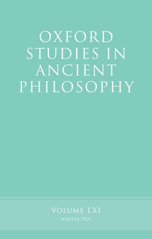 Book cover of Oxford Studies in Ancient Philosophy, Volume 61 (Oxford Studies in Ancient Philosophy)