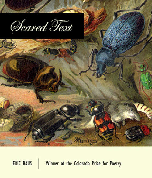 Book cover of Scared Text (Colorado Prize for Poetry)