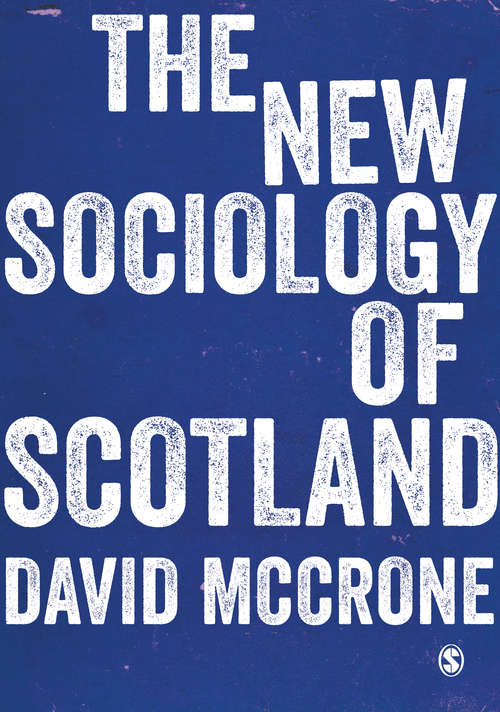 Book cover of The New Sociology of Scotland