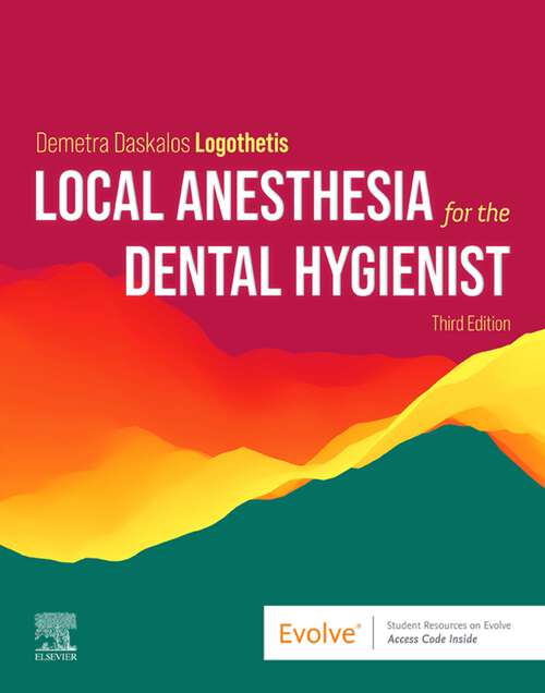 Book cover of Local Anesthesia for the Dental Hygienist - E-Book (3)