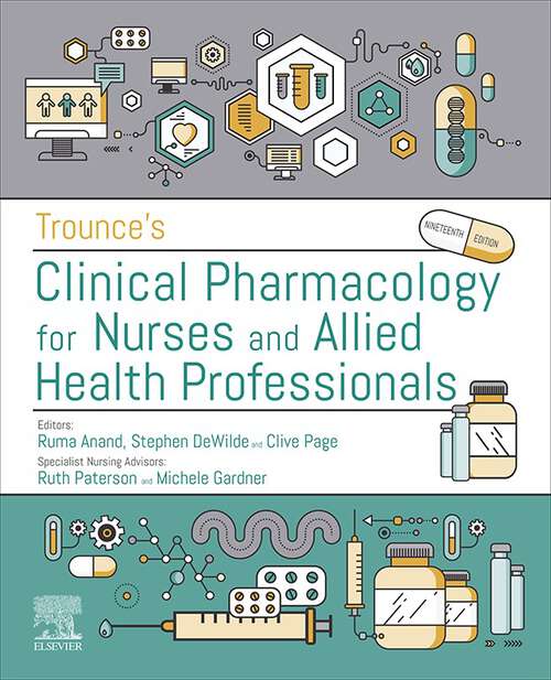 Book cover of Trounce's Clinical Pharmacology for Nurses and Allied Health Professionals - E-Book