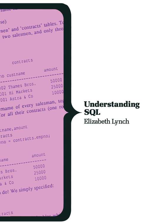 Book cover of Understanding SQL (1st ed. 1990) (Computer Science Series)