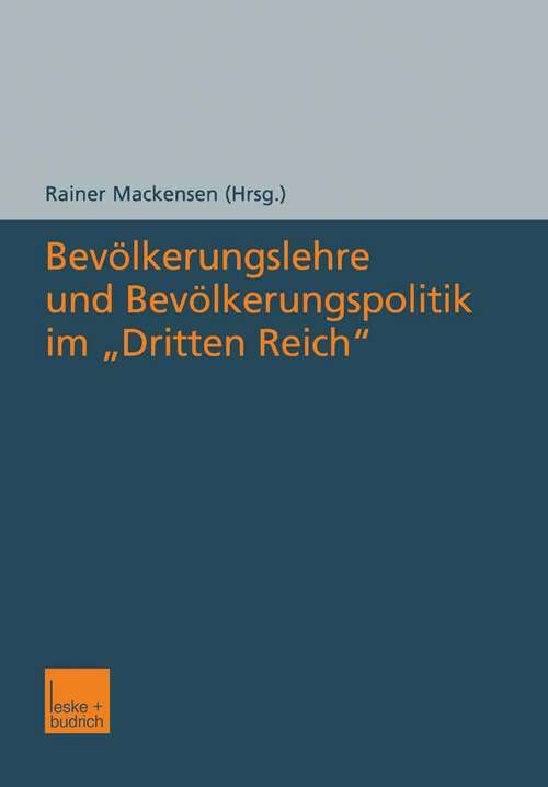 Book cover of Bevölkerungslehre und Bevölkerungspolitik im „Dritten Reich“ (2004)