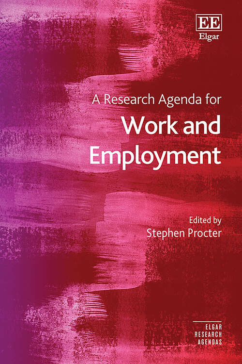 Book cover of A Research Agenda for Work and Employment (Elgar Research Agendas)
