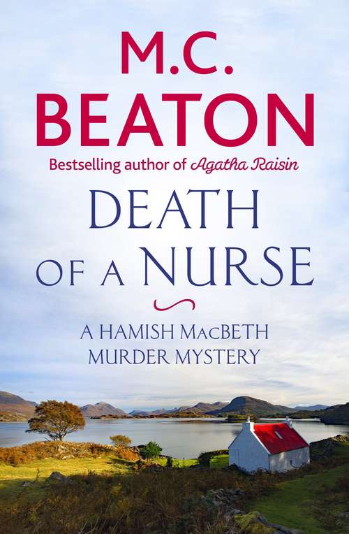 Book cover of Death of a Nurse (Hamish Macbeth #31)