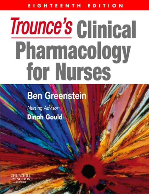 Book cover of Trounce's Clinical Pharmacology for Nurses (18)