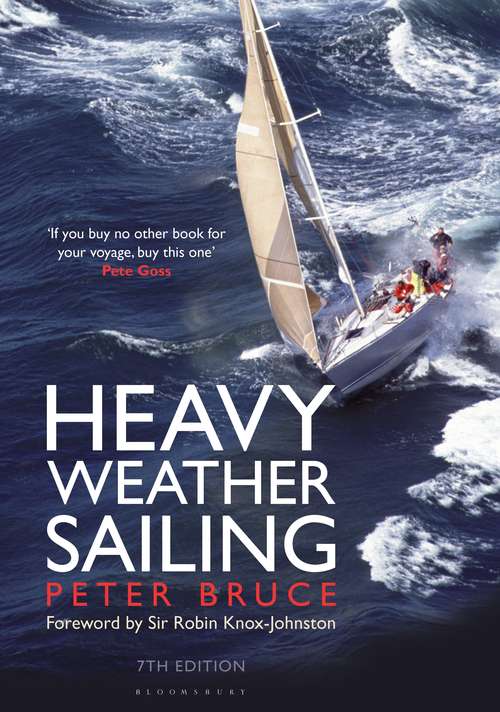 Book cover of Heavy Weather Sailing 7th edition