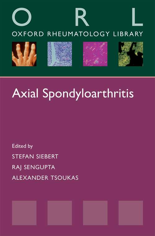 Book cover of Axial Spondyloarthritis (Oxford Rheumatology Library)