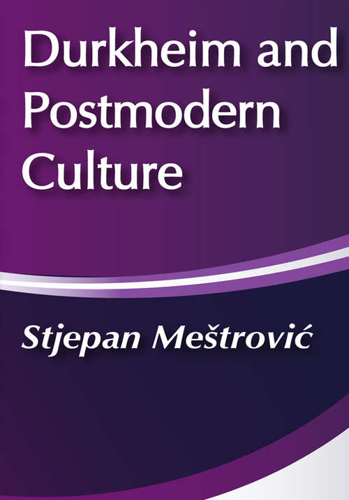 Book cover of Durkheim and Postmodern Culture
