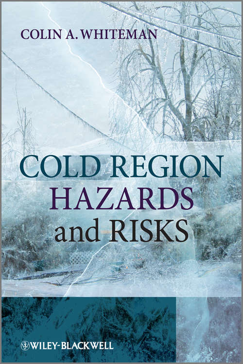 Book cover of Cold Region Hazards and Risks