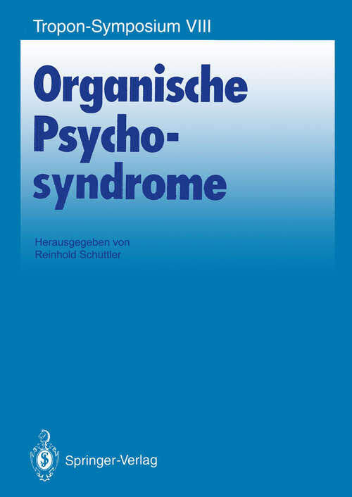 Book cover of Organische Psychosyndrome (1993) (Bayer-ZNS-Symposium #8)