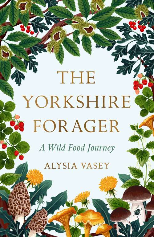 Book cover of The Yorkshire Forager