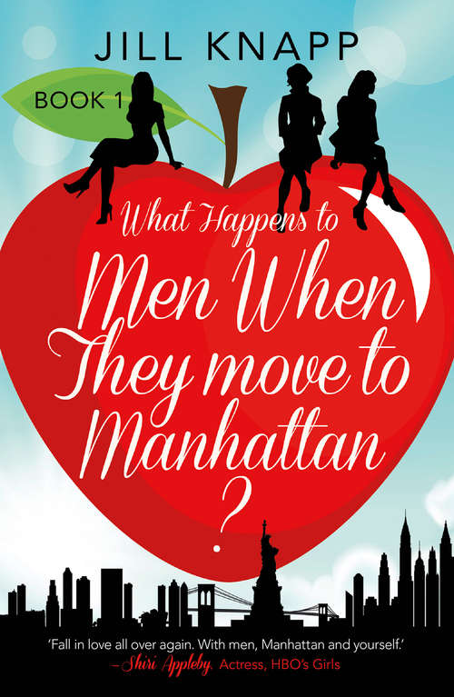 Book cover of What Happens to Men When They Move to Manhattan? (ePub edition)