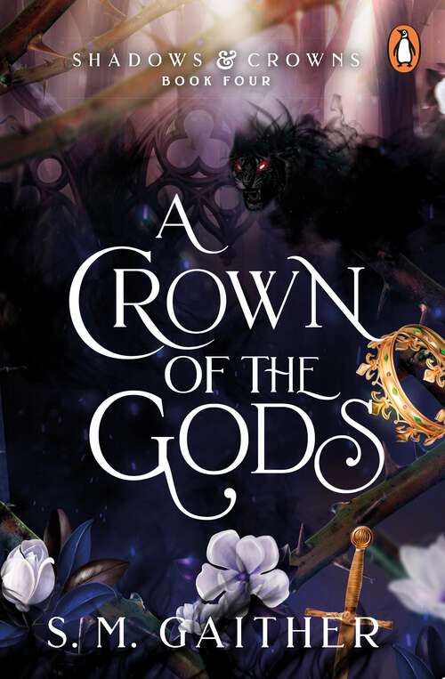 Book cover of A Crown of the Gods (Shadows & Crowns #4)