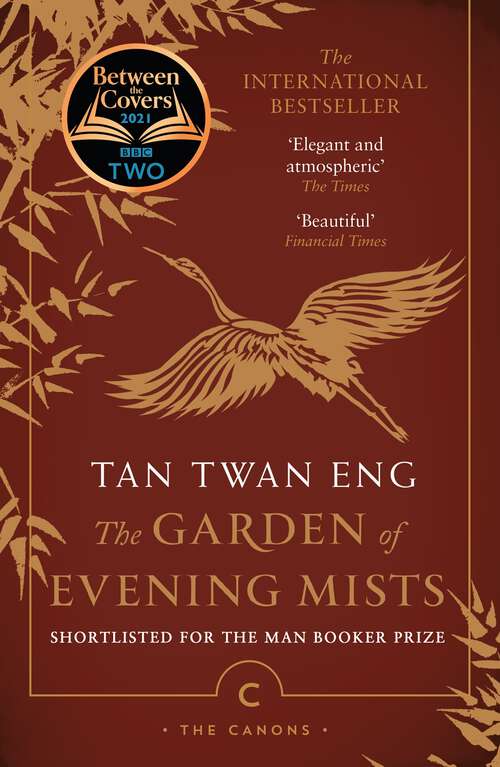 Book cover of The Garden of Evening Mists: A BBC 2 Between the Covers Book Club Pick – Booker Prize Gems (Canons #100)