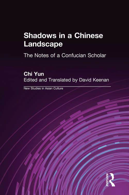 Book cover of Shadows in a Chinese Landscape: Chi Yun's Notes from a Hut for Examining the Subtle