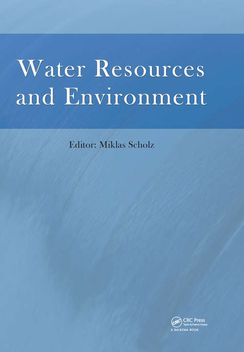 Book cover of Water Resources and Environment: Proceedings of the 2015 International Conference on Water Resources and Environment (Beijing, 25-28 July 2015)