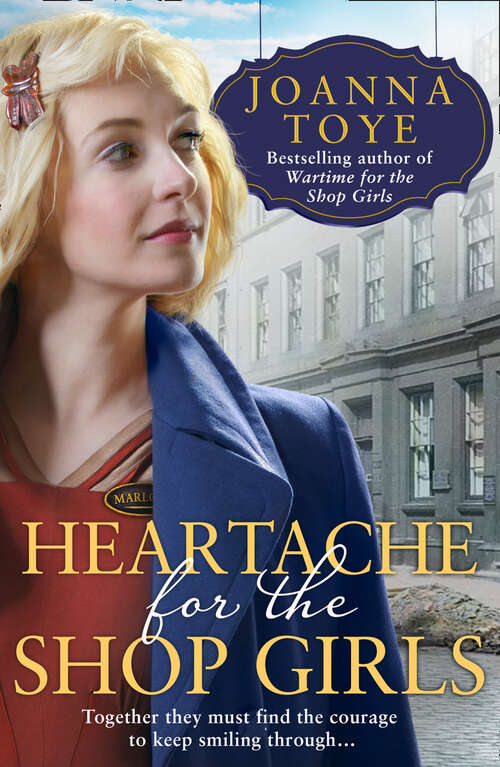 Book cover of Heartache for the Shop Girls (ePub edition) (The Shop Girls #3)