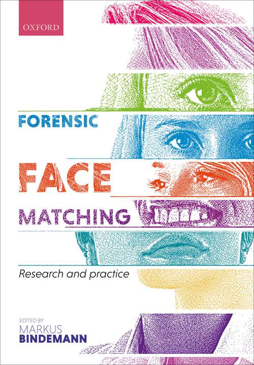 Book cover of Forensic Face Matching: Research and Practice