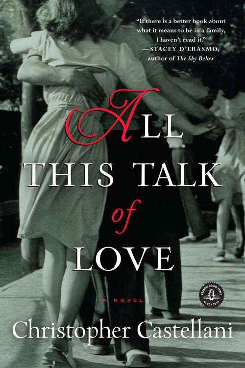 Book cover of All This Talk of Love: A Novel