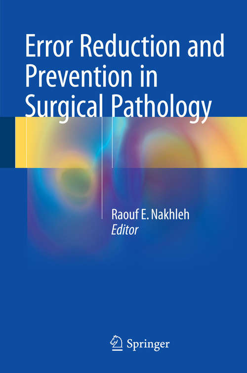 Book cover of Error Reduction and Prevention in Surgical Pathology (2015)
