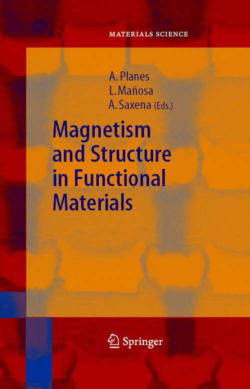 Book cover of Magnetism and Structure in Functional Materials (2005) (Springer Series in Materials Science #79)