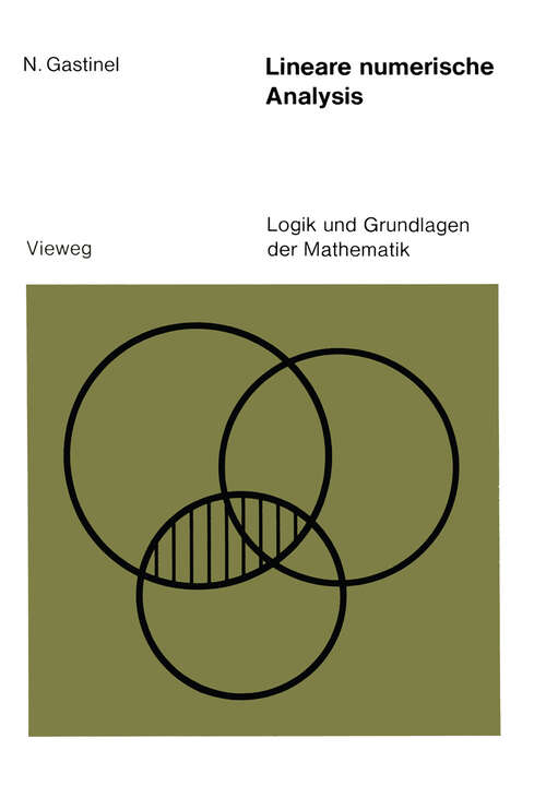 Book cover of Lineare numerische Analysis (1971) (Logik und Grundlagen der Mathematik)