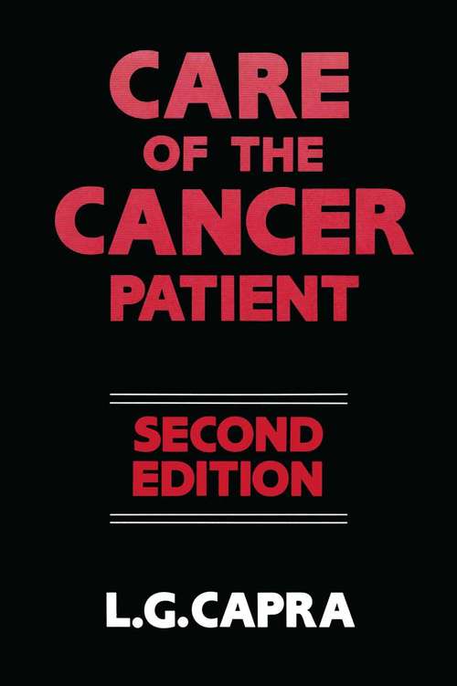 Book cover of Care of the Cancer Patient (2nd ed. 1986)