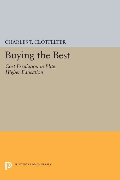 Book cover of Buying the Best: Cost Escalation in Elite Higher Education (PDF)