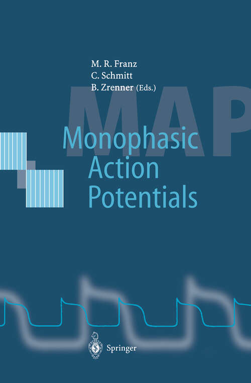 Book cover of Monophasic Action Potentials: Basics and Clinical Application (1997)