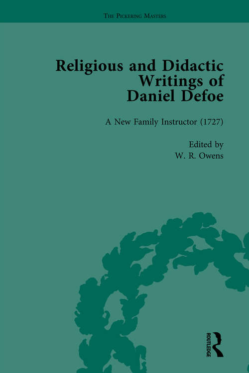 Book cover of Religious and Didactic Writings of Daniel Defoe, Part I Vol 3