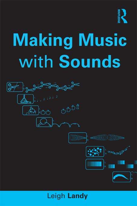 Book cover of Making Music with Sounds