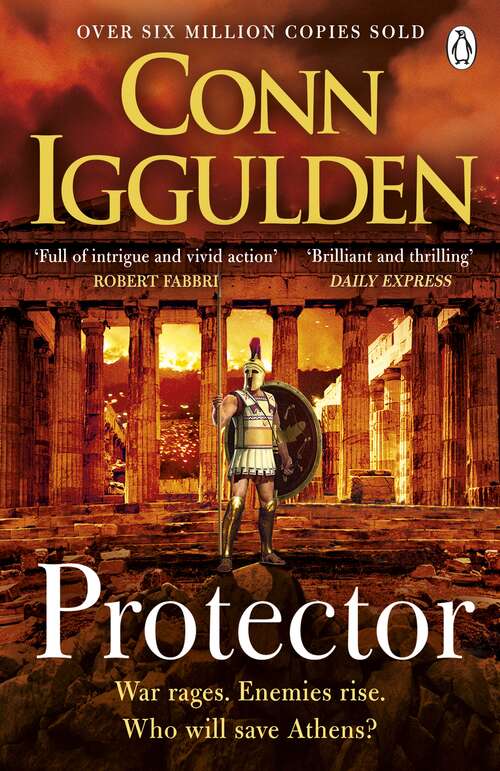 Book cover of Protector: The epic new adventure through the battlefields of ancient Greece (Athenian #2)