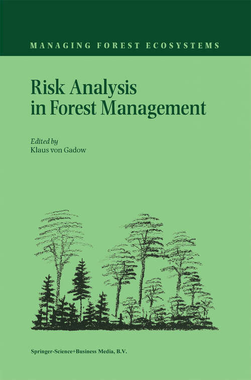 Book cover of Risk Analysis in Forest Management (2001) (Managing Forest Ecosystems #2)