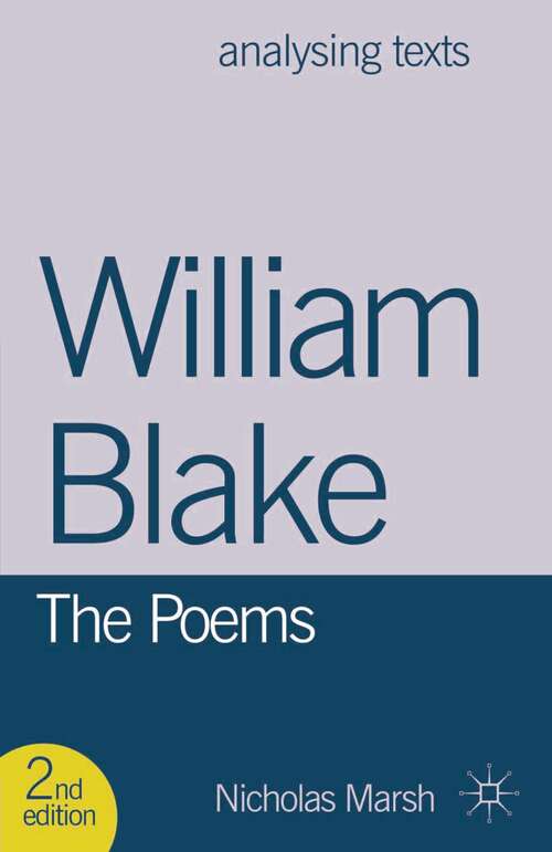 Book cover of William Blake: The Poems (Analysing Texts)