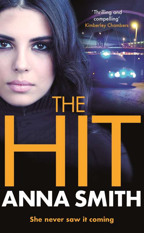Book cover of The Hit: A gripping, gritty thriller that will have you hooked from the first page! Rosie Gilmour 9 (Rosie Gilmour Ser. #9)