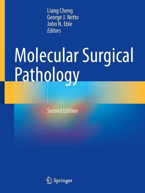 Book cover of Molecular Surgical Pathology (2nd ed. 2023)