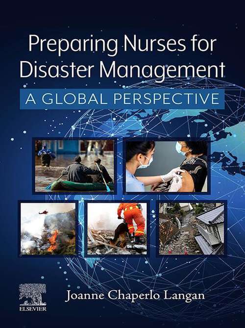 Book cover of Preparing Nurses for Disaster Management - E-Book: Preparing Nurses for Disaster Management - E-Book