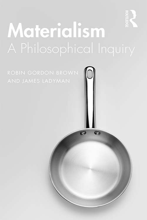 Book cover of Materialism: A Historical and Philosophical Inquiry