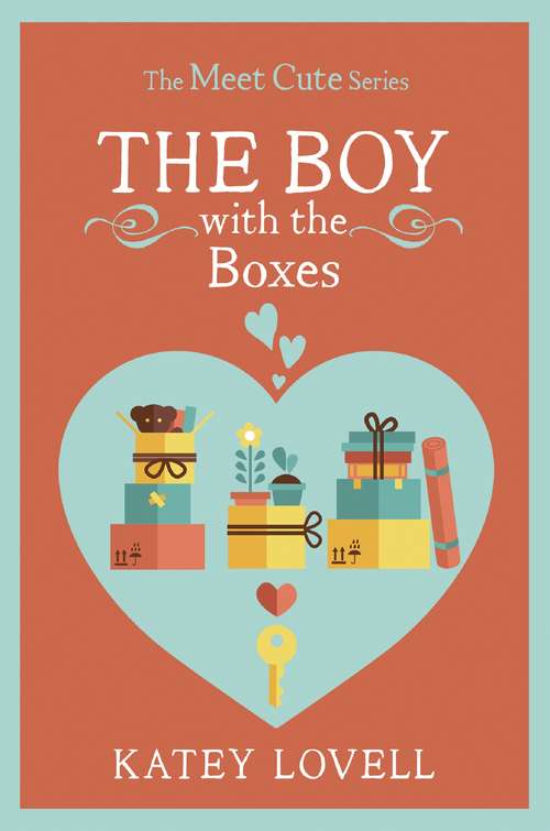 Book cover of The Boy with the Boxes: A Short Story (ePub edition) (The Meet Cute)