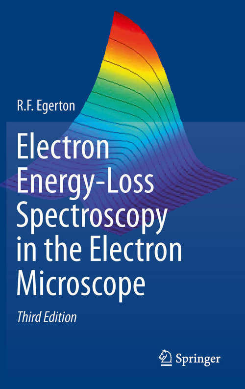 Book cover of Electron Energy-Loss Spectroscopy in the Electron Microscope (3rd ed. 2011)