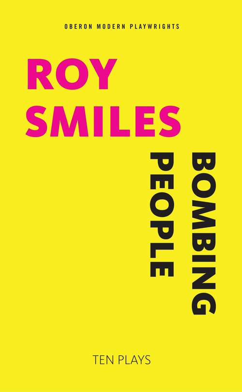 Book cover of Bombing People (Oberon Modern Playwrights)