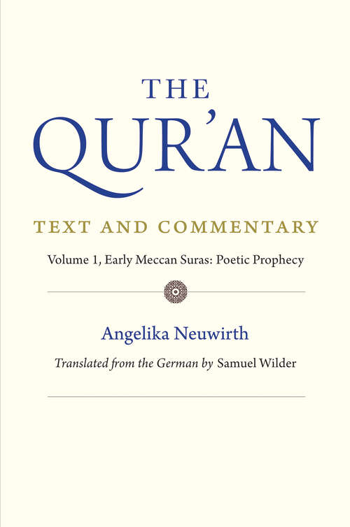 Book cover of The Qur'an: Early Meccan Suras: Poetic Prophecy