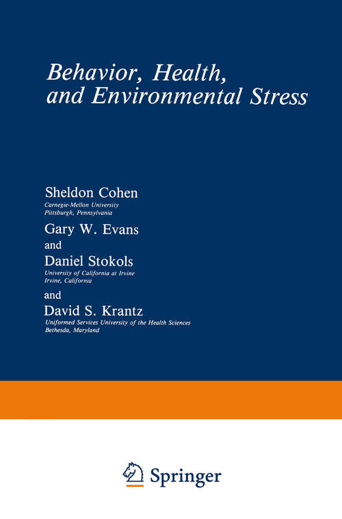 Book cover of Behavior, Health, and Environmental Stress (1986)