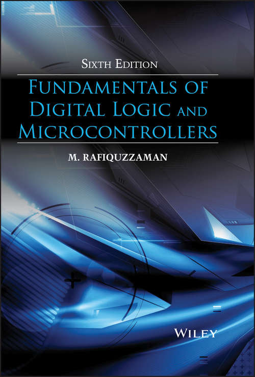 Book cover of Fundamentals of Digital Logic and Microcontrollers (6)